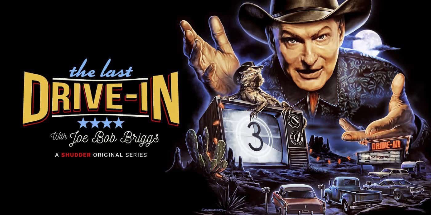 The Last Drive-In with Joe Bob Briggs Review